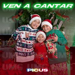 Ven A Cantar - Picus