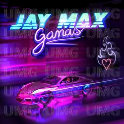 Ganas - JAY MAX