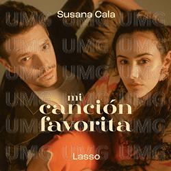 Mi Canción Favorita - Susana Cala, Lasso