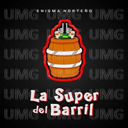 La Super Del Barril