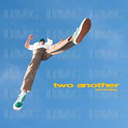 Someday - Two Another