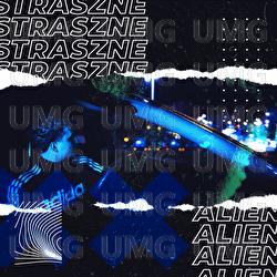 STRASZNE - Alien
