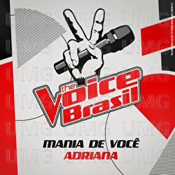 Mania De Voc&ecirc; - Adriana