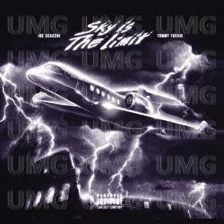 SKY IS THE LIMIT - Tommy Toxxic, Joe Scacchi