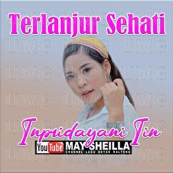 Terlanjur Sehati - Inpridayani Iin