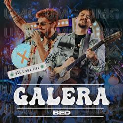 Galera - Bruninho & Davi