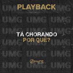 T&aacute; Chorando Por Qu&ecirc;? - Imafe Music