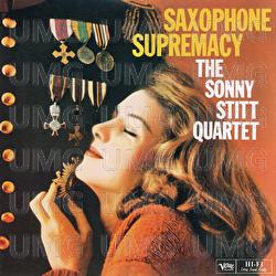 Saxophone Supremacy - Sonny Stitt Quartet