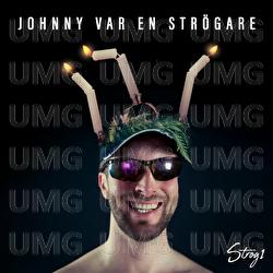 Johnny var en strögare - Str&ouml;g1