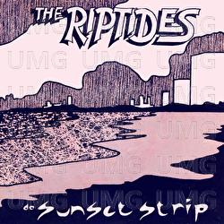 Sunset Strip - The Riptides