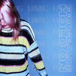 Hold On - George Alice