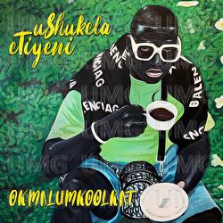 Uthando To The T - Okmalumkoolkat, Debra Nist