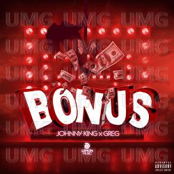 BONUS - Johnny King, Greg