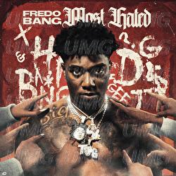 Most Hated - Fredo Bang