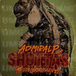 Shottas - Admiral P