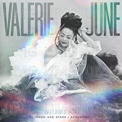 Within You - Valerie June