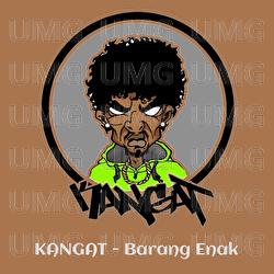 Barang Enak - KANGAT