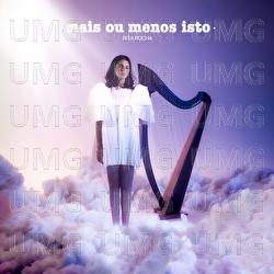 Mais Ou Menos Isto - Rita Rocha