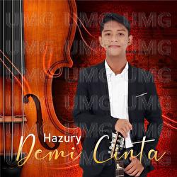 Demi Cinta - Hazury