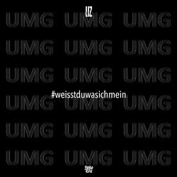 #weisstduwasichmein - LIZ