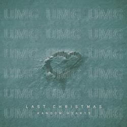 Last Christmas - Random Hearts