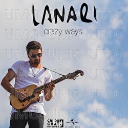Crazy Ways - Lanari