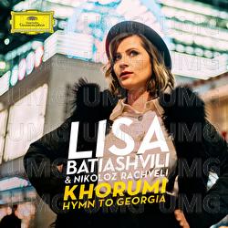 Khorumi - Lisa Batiashvili, Georgian Philharmonic Orchestra, Nikoloz Rachveli