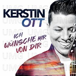 Ich w&uuml;nsche mir von dir - Kerstin Ott