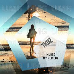 My Remedy - Mun&eacute;z