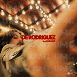 De Rodr&iacute;guez - Maximiliano Calvo