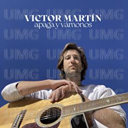 Apaga y V&aacute;monos - V&iacute;ctor Mart&iacute;n