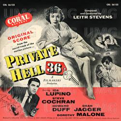 Private Hell 36 - Leith Stevens