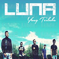 Yang Terluka - Luna