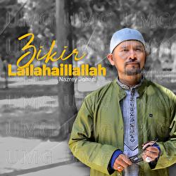 Lailahailllallah - Nazrey Johani