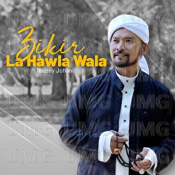 La Hawla Wala - Nazrey Johani