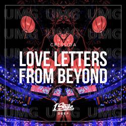 Love Letters From Beyond - Cressida