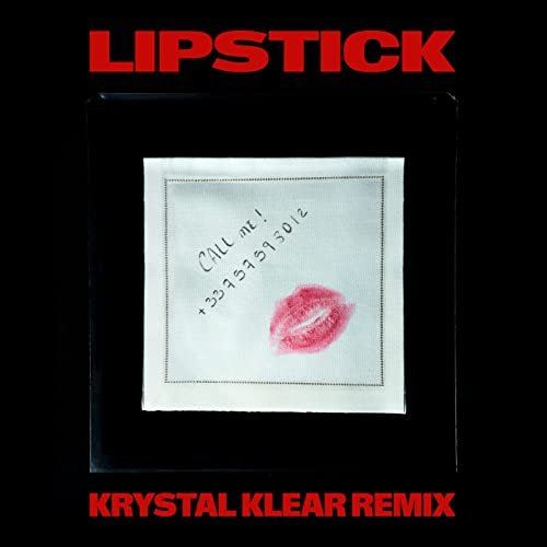 Lipstick - Kungs, Krystal Klear