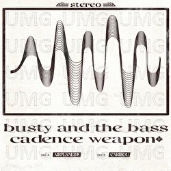 Airplanes / Caribou - Busty and The Bass, Cadence Weapon
