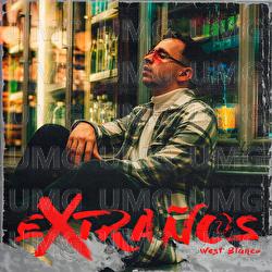 Extra&ntilde;os - West Blanco