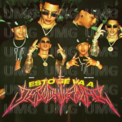 Esto Se Va A Descontrolar - ECKO, Big Soto, DJ Tao