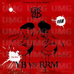YB vs. RRM - YB