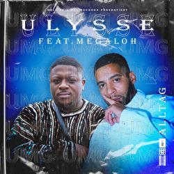 Alltag - Ulysse, MEGALOH