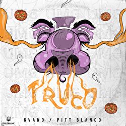 Truco - Gvano, Pitt Blanco