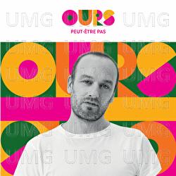Peut-&ecirc;tre pas - Ours