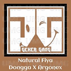 Natural Fiya - Dongga, Argonex