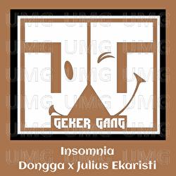 Insomnia - Dongga, Julius Ekaristi