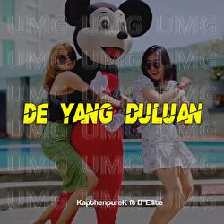 De Yang Duluan - Kapthenpurek, D"Ellite