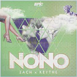 NONO - Zach, Keythe