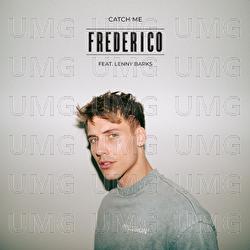 Catch Me - Frederico, Lenny Barks
