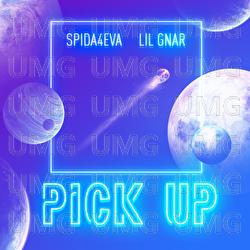 Pick Up - Spida4Eva, Lil Gnar